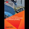 Solutions for more precise and efficient grinding